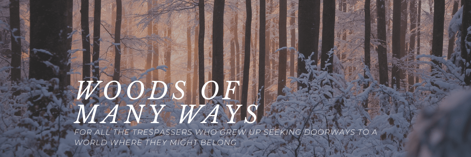 Woods of Many Ways